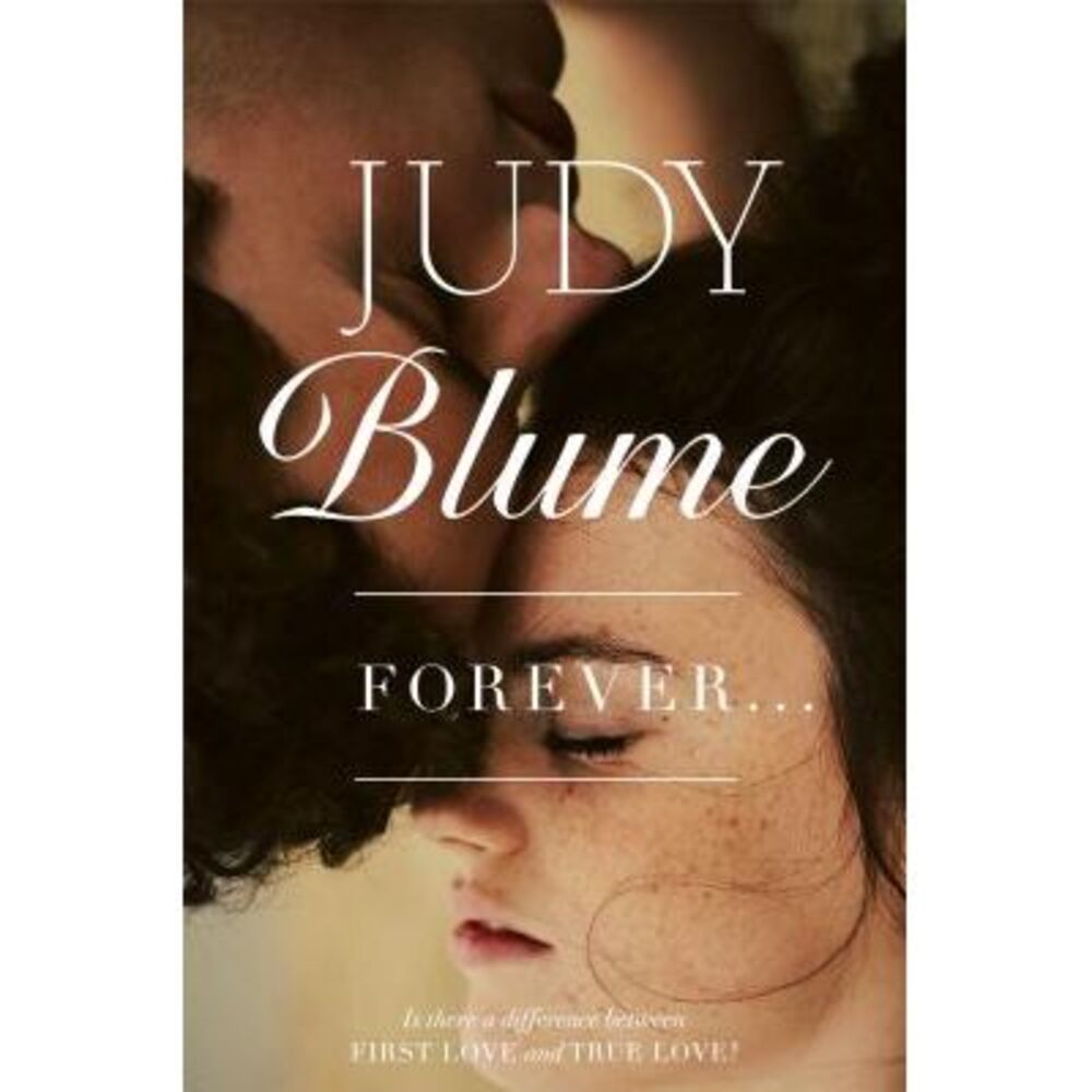 Forever... -- Judy Blume
